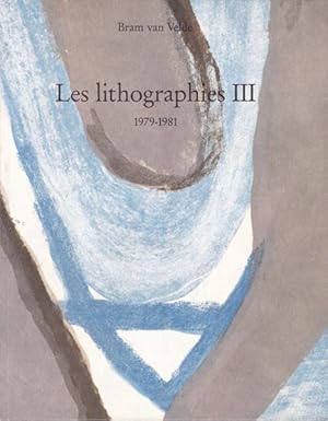 Image du vendeur pour Les lithographies III 1979 - 1981. mis en vente par Antiquariat Querido - Frank Hermann