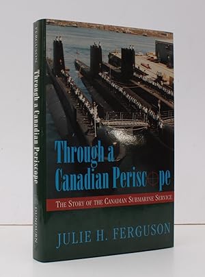 Imagen del vendedor de Through a Canadian Periscope. The Story of the Canadian Submarine Service. NEAR FINE COPY IN UNCLIPPED DUSTWRAPPER a la venta por Island Books