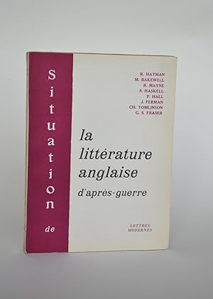 Situation De La Littérature Anglaise D'après-Guerre