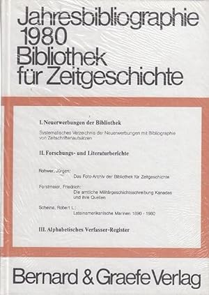 Jahresbibliographie Bibliothek für Zeitgeschichte / Weltkriegsbücherei Jahrgang 52 / 1980 Schrift...