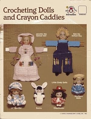 Crocheting Dolls and Crayon Caddies