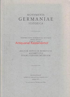 Bild des Verkufers fr Auctor vetus de Beneficiis,Archetypus und Grlitzer Rechtsbuch, zum Verkauf von Antiquariat Kastanienhof
