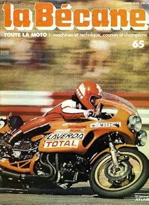 Image du vendeur pour La Bcane n 65 - Laverda, Laverda 500, Laverda 1200, Mert le roi du Dirt, Lawwill, La tnacit du jockey, Lazzarini, Et courir de plaisir, Lega, Un spcialiste de l'endurance passionn de Grand Prix, Lon, Le refus de M. Norton, Levis, Au sujet mis en vente par Le-Livre