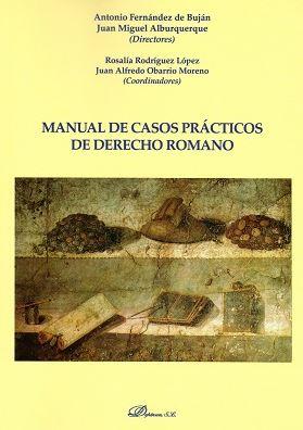 Seller image for Manual de casos practicos de derecho romano for sale by Imosver