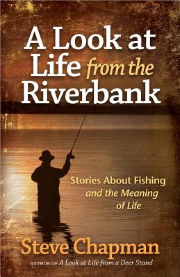 Bild des Verkufers fr A Look at Life from the Riverbank (Paperback or Softback) zum Verkauf von BargainBookStores
