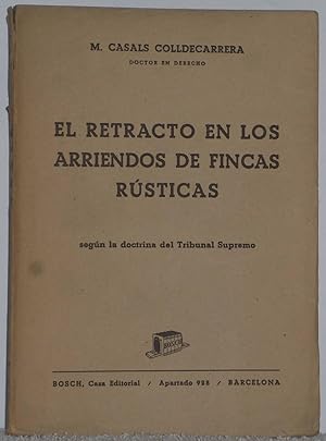 Image du vendeur pour El retracto en los arriendos de fincas rsticas, segn la doctrina del Tribunal Supremo mis en vente par Los libros del Abuelo