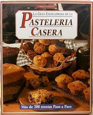 La Gran Enciclopedia De La Pastelería Casera. Tartas De Fantasía Y Pastas, Bollos Y Galletas