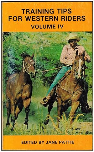 Seller image for Training Tips for Western Riders, Volume IV (4) for sale by Irolita Books