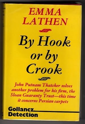 Seller image for By Hook or by Crook by Emma Lathen (First Edition) Gollancz File Copy for sale by Heartwood Books and Art