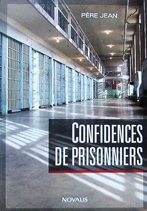 Confidences de prisonniers