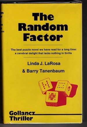 Seller image for The Random Factor by Linda J. LaRosa & Barry Tanenbaum (First UK) File Copy for sale by Heartwood Books and Art