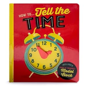 Immagine del venditore per How To.Tell Time: Lake Press Activity Book (Board Book) venduto da BargainBookStores