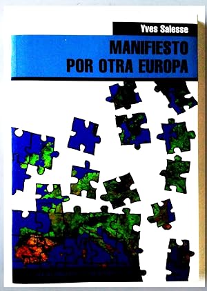 Seller image for Manifiesto por otra Europa for sale by Librera Salvalibros Express