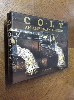 Bild des Verkufers fr Colt: An American Legend zum Verkauf von Barker Books & Vintage