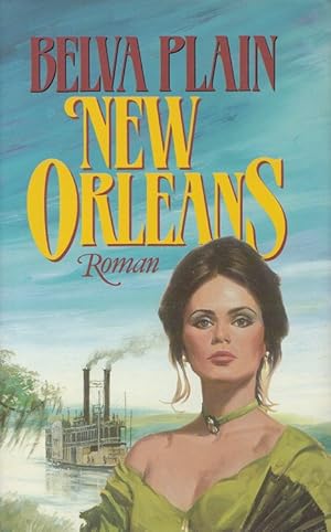 Seller image for New Orleans [Aus d. Amerikan. bers. von Helga Knzel] for sale by Versandantiquariat Nussbaum