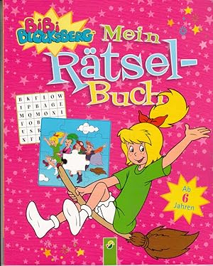 Bild des Verkäufers für Bibi Blocksberg - Mein Rätselbuch : Ab 6 Jahren zum Verkauf von AMAHOFF- Bookstores