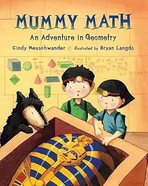 Image du vendeur pour Mummy Math: An Adventure in Geometry (Paperback) mis en vente par Grand Eagle Retail