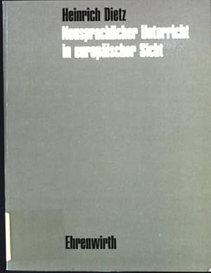 Seller image for Neusprachlicher Unterricht in europischer Sicht for sale by books4less (Versandantiquariat Petra Gros GmbH & Co. KG)