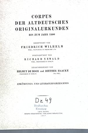 Seller image for Corpus der altdeutschen Originalurkunden bis zum Jahr 1300: Abkrzungs- und Literaturverzeichnis. for sale by books4less (Versandantiquariat Petra Gros GmbH & Co. KG)
