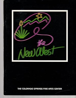 Bild des Verkufers fr The New West: Colorado Springs Fine Arts Center January 11-March 16, 1986 zum Verkauf von Clausen Books, RMABA