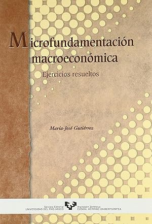 Imagen del vendedor de Microfundamentacion macroeconomica. ejercicios res a la venta por Imosver