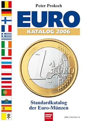 Seller image for Standardkatalog der Euro-Mnzen : [EURO-Katalog 2006]. for sale by NEPO UG