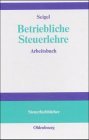 Imagen del vendedor de Betriebliche Steuerlehre : Arbeitsbuch. von, Steuerfachbcher a la venta por NEPO UG
