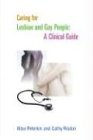 Seller image for Caring for Lesbian and Gay People: A Clinical Guide for sale by NEPO UG