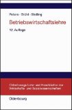 Imagen del vendedor de Betriebswirtschaftslehre : Einfhrung. begr. von und fortgef. von Rolf Brhl , Johannes N. Stelling, Oldenbourgs Lehr- und Handbcher der Wirtschafts- und Sozialwissenschaften a la venta por NEPO UG