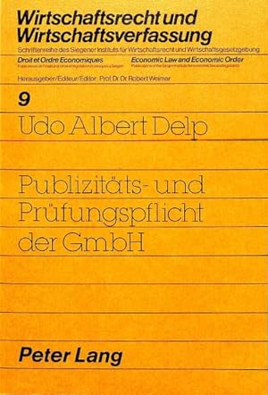 Imagen del vendedor de Publizitts- und Prfungspflicht der GmbH. Wirtschaftsrecht und Wirtschaftsverfassung a la venta por NEPO UG