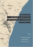 Bild des Verkufers fr Building an Object-Oriented Database System: The Story of 02 (Morgan Kaufmann Series in Data Management Systems) zum Verkauf von NEPO UG