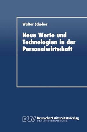 Seller image for Neue Werte und Technologien in der Personalwirtschaft. DUV : Wirtschaftswissenschaft for sale by NEPO UG