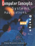 Bild des Verkufers fr Computer Concepts: Systems, Applications, and Design zum Verkauf von NEPO UG