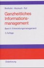 Seller image for Biethahn, Jrg : Biethahn, Jrg: Ganzheitliches Informationsmanagement. - Mnchen : Oldenbourg Bd. 2., Entwicklungsmanagement for sale by NEPO UG