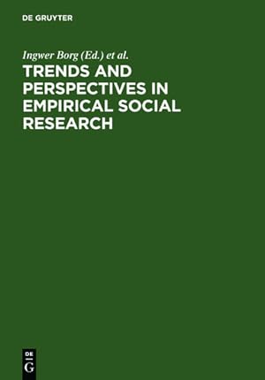 Immagine del venditore per Trends and perspectives in empirical social research. ed. and Peter Ph. Mohler venduto da NEPO UG