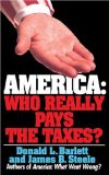 Bild des Verkufers fr America: Who Really Pays the Taxes? zum Verkauf von NEPO UG