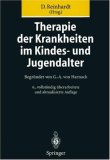 Seller image for Therapie der Krankheiten im Kindes- und Jugendalter : mit 212 Tabellen. D. Reinhardt (Hrsg.). Begr. von G.-A. von Harnack. Mit Beitr. von D. Adam . for sale by NEPO UG