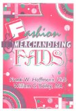 Seller image for Fashion & Merchandising Fads (Haworth Popular Culture) for sale by NEPO UG