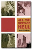 Bild des Verkufers fr All We Need of Hell: Poems zum Verkauf von NEPO UG