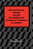 Bild des Verkufers fr Macroeconomic Policies and the Development of Markets in Transition Economies zum Verkauf von NEPO UG