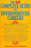 Seller image for The New Complete Guide to Environmental Careers: The Environmental Careers Organization for sale by NEPO UG