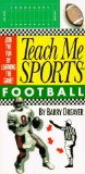 Seller image for Teach Me Sports: Football (Teach Me Sports) for sale by NEPO UG
