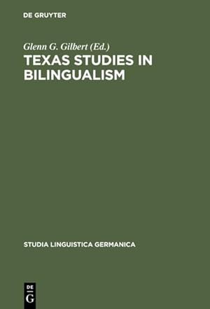 Bild des Verkufers fr Texas Studies in Bilingualism zum Verkauf von NEPO UG