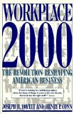 Bild des Verkufers fr Workplace 2000: The Revolution Reshaping American Business zum Verkauf von NEPO UG