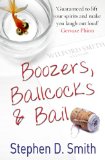 Image du vendeur pour Boozers, Ballcocks and Bail mis en vente par NEPO UG