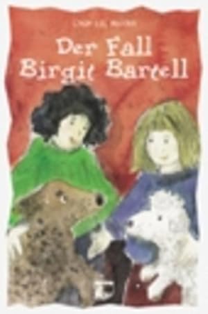 Seller image for Der Fall Birgit Bartell. [Dt. von Brita Becker] for sale by NEPO UG