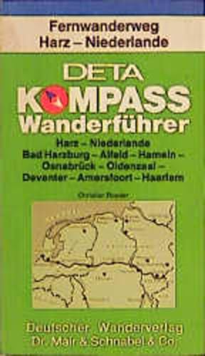 Bild des Verkufers fr Fernwanderweg Harz - Niederlande : Bad Harzburg - Haarlem. begangen u. beschrieben von, Kompass-Wanderfhrer zum Verkauf von NEPO UG