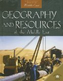 Bild des Verkufers fr Geography and Resources of the Middle East (World Almanac Library of the Middle East) zum Verkauf von NEPO UG