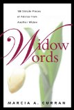 Bild des Verkufers fr Widow Words: 100 Simple Pieces of Advice from Another Widow zum Verkauf von NEPO UG