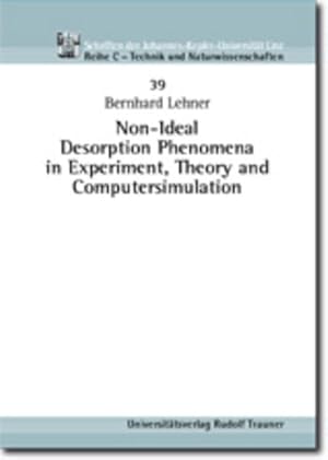 Seller image for Non-Ideal Desorption Phenomena in Experiment, Theory and Computersimulation for sale by NEPO UG